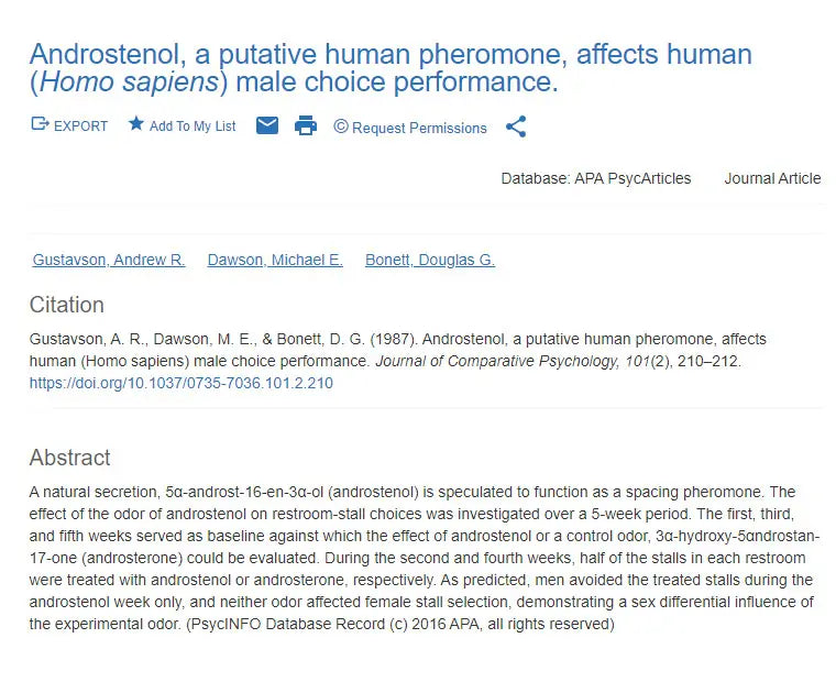 [3] Androstenol, a putative human pheromone, affects human (Homo sapiens) male choice performance.